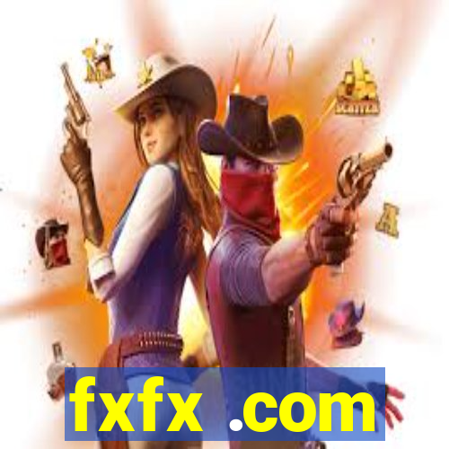 fxfx .com